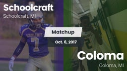Matchup: Schoolcraft vs. Coloma  2017