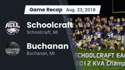 Recap: Schoolcraft vs. Buchanan  2018
