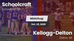 Matchup: Schoolcraft vs. Kellogg-Delton  2020