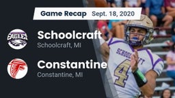 Recap: Schoolcraft vs. Constantine  2020