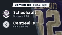 Recap: Schoolcraft vs. Centreville  2021