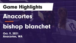 Anacortes  vs bishop blanchet Game Highlights - Oct. 9, 2021
