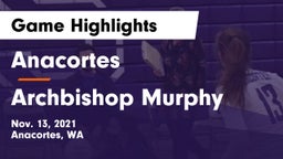 Anacortes  vs Archbishop Murphy Game Highlights - Nov. 13, 2021