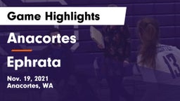Anacortes  vs Ephrata Game Highlights - Nov. 19, 2021