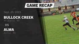 Recap: Bullock Creek  vs. Alma  2015