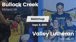 Matchup: Bullock Creek vs. Valley Lutheran  2019