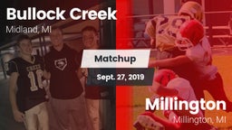 Matchup: Bullock Creek vs. Millington  2019