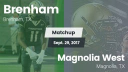 Matchup: Brenham vs. Magnolia West  2017