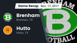 Recap: Brenham  vs. Hutto  2017