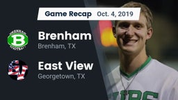 Recap: Brenham  vs. East View  2019