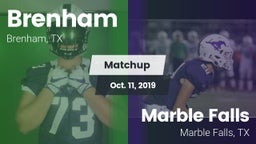 Matchup: Brenham vs. Marble Falls  2019
