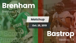 Matchup: Brenham vs. Bastrop  2019