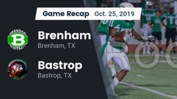 Recap: Brenham  vs. Bastrop  2019