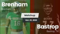 Matchup: Brenham vs. Bastrop  2020