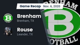 Recap: Brenham  vs. Rouse  2020