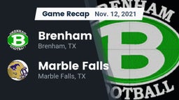 Recap: Brenham  vs. Marble Falls  2021