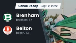 Recap: Brenham  vs. Belton  2022