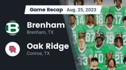 Recap: Brenham  vs. Oak Ridge  2023