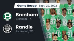 Recap: Brenham  vs. Randle  2023