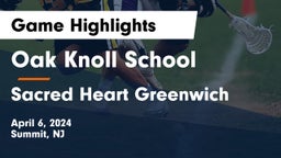 Oak Knoll School vs Sacred Heart Greenwich Game Highlights - April 6, 2024