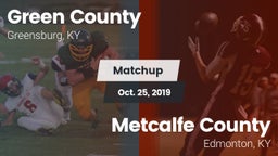 Matchup: Green County vs. Metcalfe County  2019