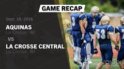 Recap: Aquinas  vs. La Crosse Central  2016