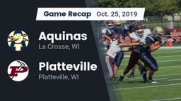 Recap: Aquinas  vs. Platteville  2019