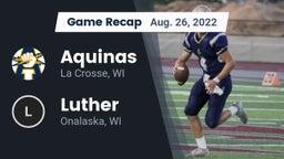Recap: Aquinas  vs. Luther  2022