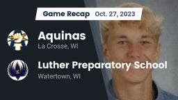 Recap: Aquinas  vs. Luther Preparatory School 2023