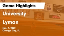 University  vs Lyman  Game Highlights - Jan. 7, 2022
