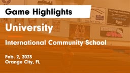 University  vs International Community School Game Highlights - Feb. 2, 2023