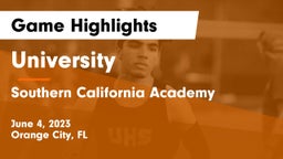 University  vs Southern California Academy Game Highlights - June 4, 2023