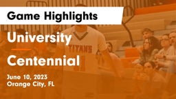 University  vs Centennial  Game Highlights - June 10, 2023