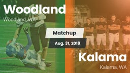 Matchup: Woodland vs. Kalama  2018