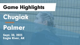Chugiak  vs Palmer Game Highlights - Sept. 30, 2023