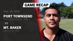 Recap: Port Townsend  vs. Mt. Baker  2016