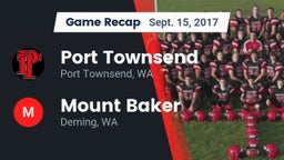 Recap: Port Townsend  vs. Mount Baker  2017
