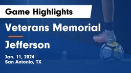 Veterans Memorial vs Jefferson  Game Highlights - Jan. 11, 2024
