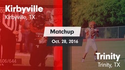 Matchup: Kirbyville vs. Trinity  2016