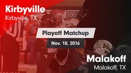 Matchup: Kirbyville vs. Malakoff  2016