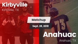Matchup: Kirbyville vs. Anahuac  2018