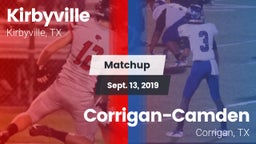 Matchup: Kirbyville vs. Corrigan-Camden  2019