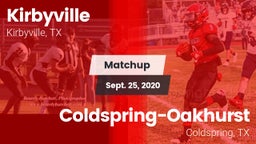 Matchup: Kirbyville vs. Coldspring-Oakhurst  2020
