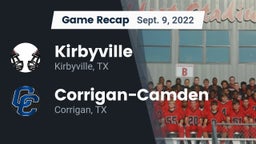 Recap: Kirbyville  vs. Corrigan-Camden  2022