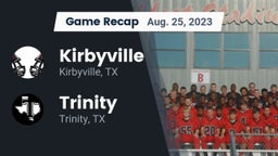 Recap: Kirbyville  vs. Trinity  2023
