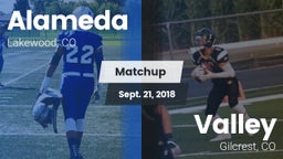 Matchup: Alameda vs. Valley  2018