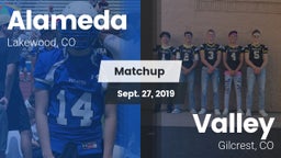 Matchup: Alameda vs. Valley  2019