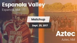 Matchup: Espanola Valley vs. Aztec  2017