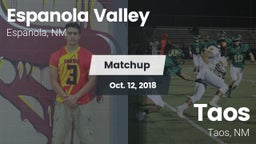 Matchup: Espanola Valley vs. Taos  2018