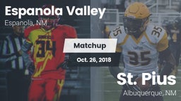 Matchup: Espanola Valley vs. St. Pius  2018